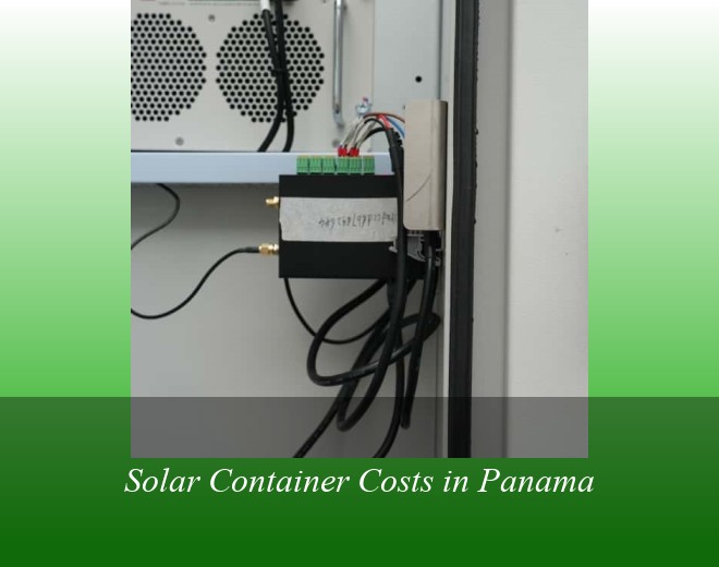 Solar Container Costs in Panama
